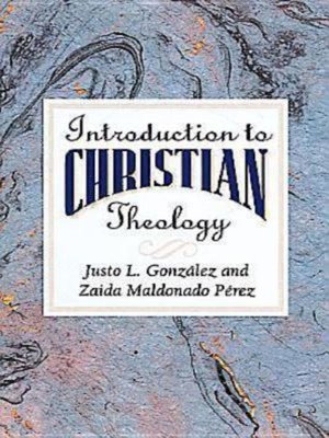 cover image of Introduction to Christian Theology